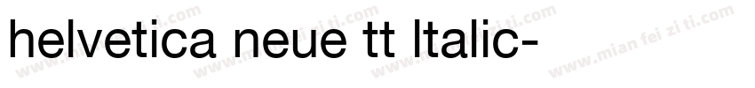 helvetica neue tt ltalic字体转换